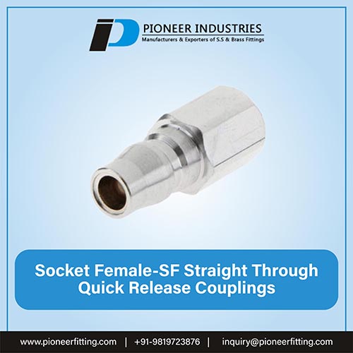 Socket Female SF Straight Through Quick Release Couplings