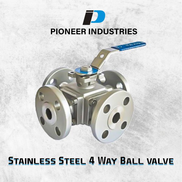 Stainless Steel 4 Way Ball Valve