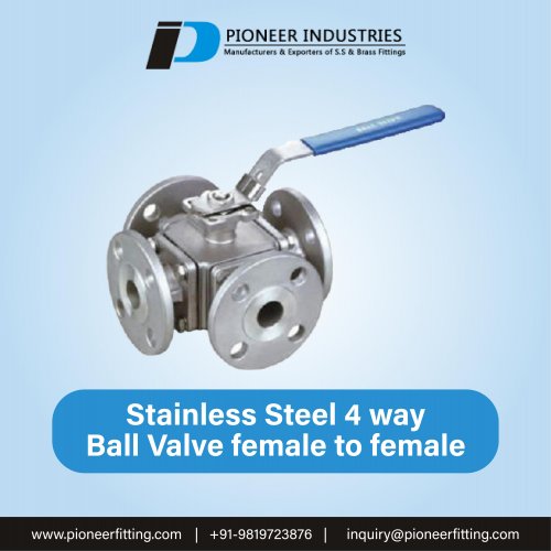 Stainless Steel 4-Way Ball Valve Female to Female