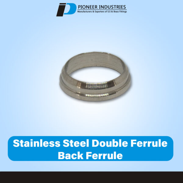 Stainless Steel Double Ferrule Back Ferrule