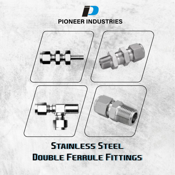 Stainless Steel Double Ferrule Fittings