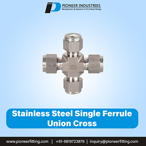 Stainless Steel Single Ferrule Union Cross