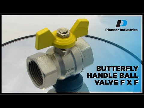 Butterfly Handle Ball Valve (F x F) | Full Bore Leak-Proof Flow Control | Pioneer Industries