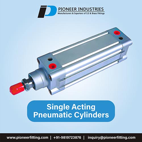 Single Acting Pneumatic Cylinders manufacturer, supplier, and exporter in India