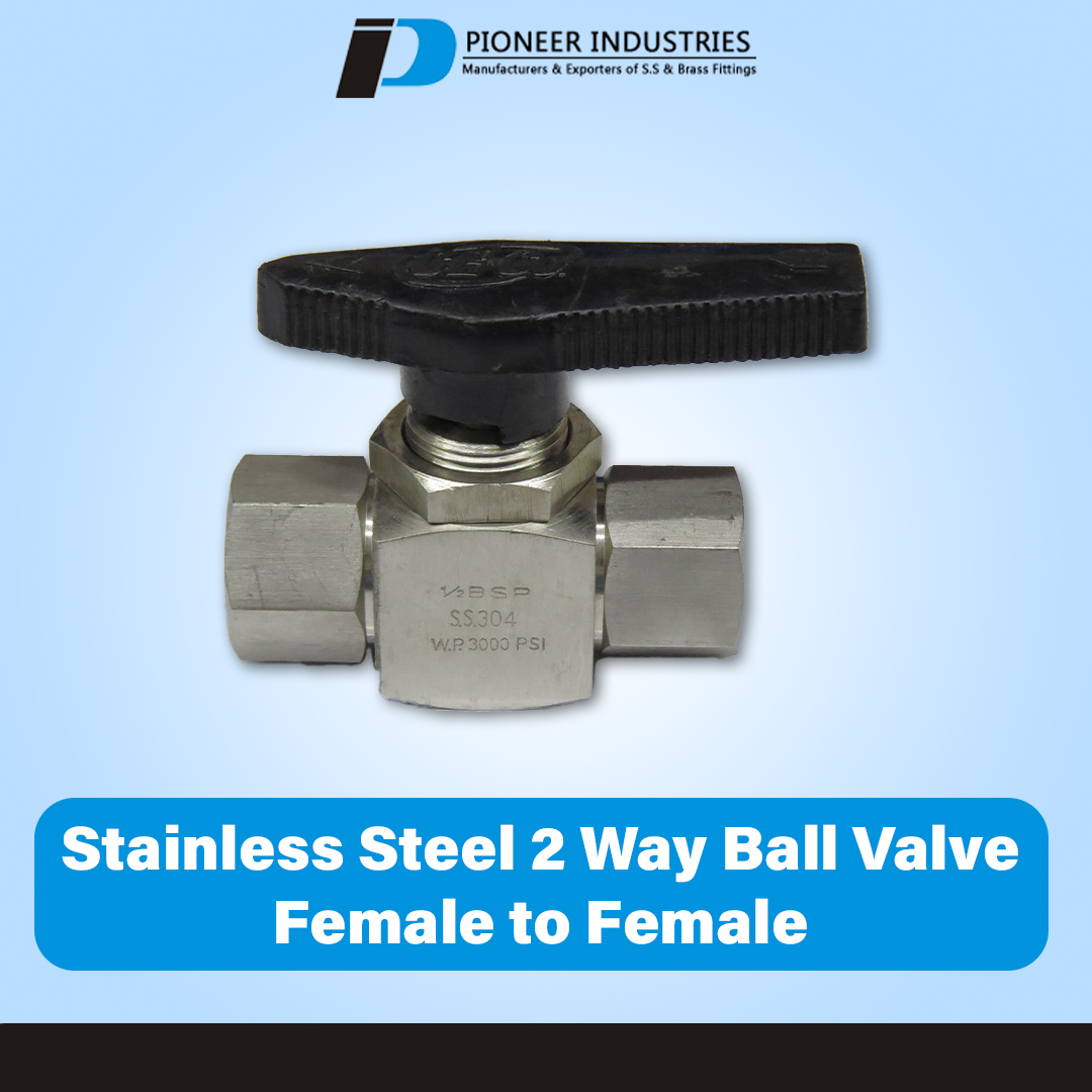Stainless Steel 2-Way Ball Valve Female to Female