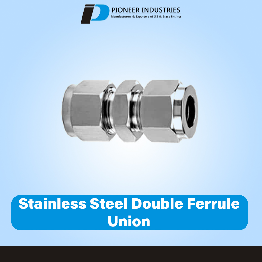 Stainless Steel Double Ferrule Union