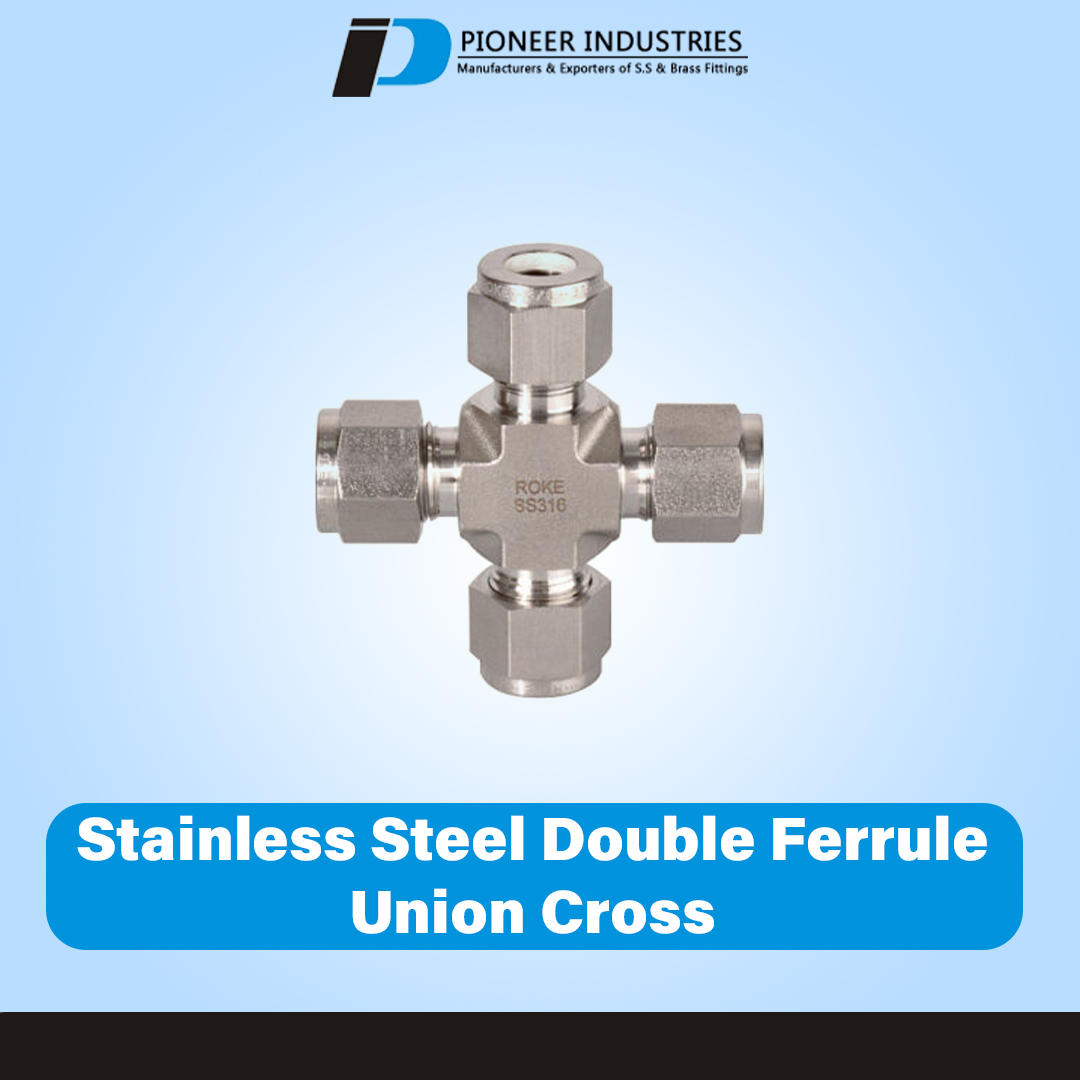 Stainless Steel Double Ferrule Union Cross