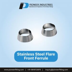 Stainless Steel Flare Front Ferrule
