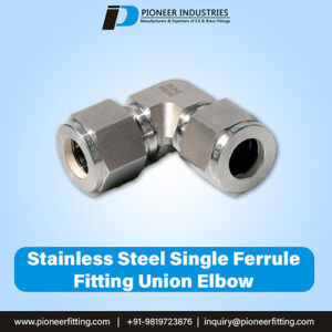 Stainless Steel Single Ferrule Elbow Union