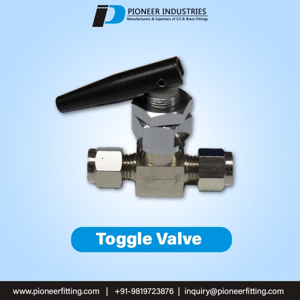 Toggle Valves manufacturer, supplier, and exporter in India