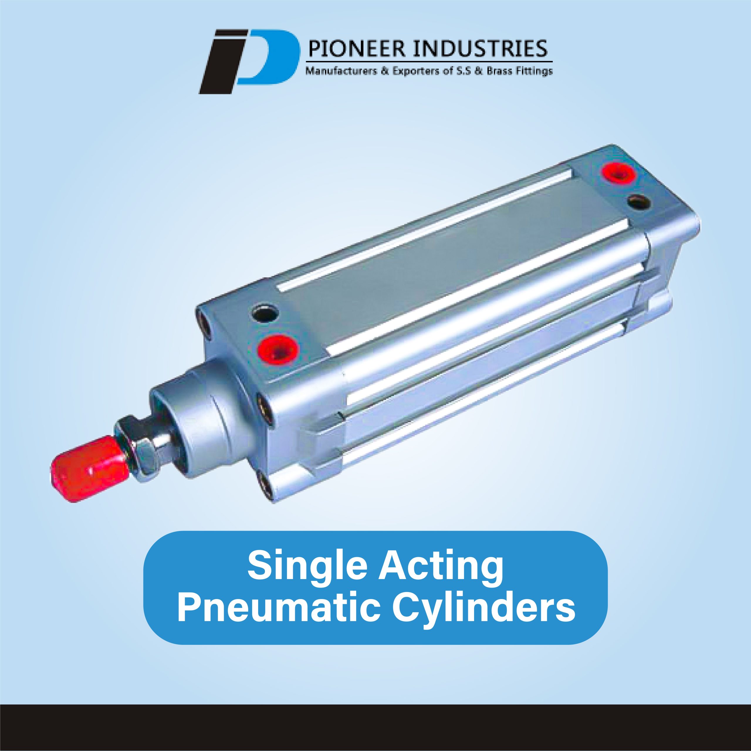 Single Acting Pneumatic Cylinders